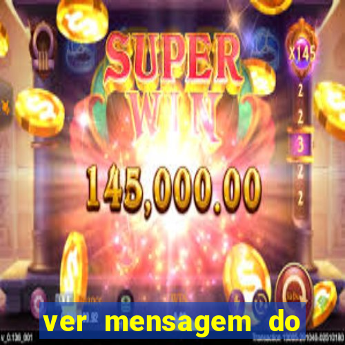 ver mensagem do bingo da amizade